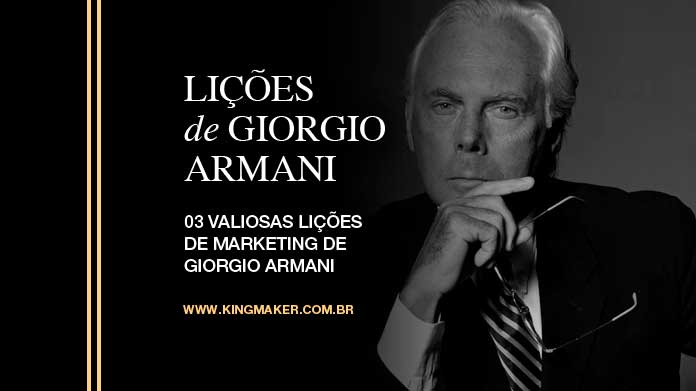 03 Lições de Marketing de Giorgio Armani - Kingmaker Branding