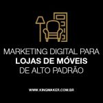 marketing-digital-para-lojas-de-moveis