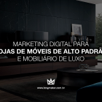 marketing-digital-para-lojas-de-moveis