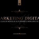 marketing-digital-para-lojas-de-moveis-de-alto-padrao