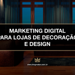 marketing-para-lojas-de-decoracao-e-design