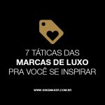 taticas-das-marcas-de-luxo