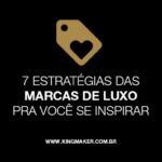 estrategias-das-marcas-de-luxo