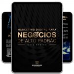 ebook-marketing-digital-para-negocios-de-alto-padrao