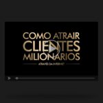 curso-como-atrir-clientes-milionarios