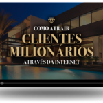 como-atrair-clientes-milionarios