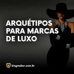 arquetipos-das-marcas-de-luxo-thumb