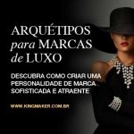 arquetipos-para-marcas-de-luxo