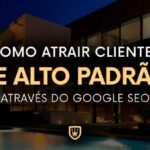 como-atrair-clientes-com-google-seo