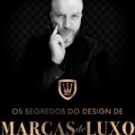 SegredosdoDesigndeMarcasdeLuxo03