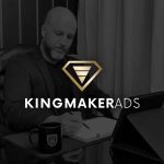 kingmaker-ads-home