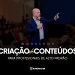 workshop-criacao-de-conteudos-para-profissionais-de-alto-padrao