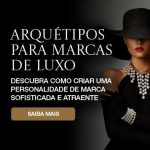 arquetipos-para-marcas-de-luxo