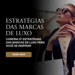 estrategias-das-marcas-luxo-thumb