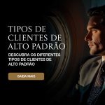 tipos-de-clientes-de-alto-padrao-thumb01